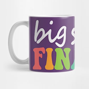 Big Sister Finally Mug